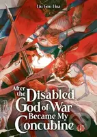 After the Disabled God of War Became My Concubine (Novel) 1 - kniha z kategorie Fantasy