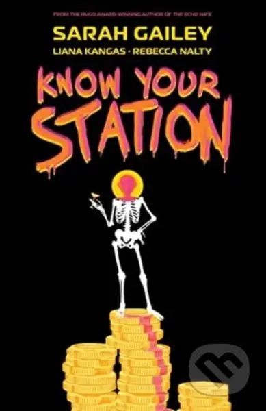 Know Your Station - Sarah Gailey - kniha z kategorie Komiksy