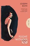 Flight Without End - Joseph Roth - kniha z kategorie Společenská beletrie