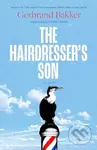The Hairdresser’s Son - Gerbrand Bakker - kniha z kategorie Společenská beletrie