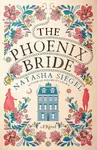 The Phoenix Bride (A Novel) - Natasha Siegel - kniha z kategorie Romantika