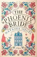 The Phoenix Bride (A Novel) - Natasha Siegel - kniha z kategorie Romantika