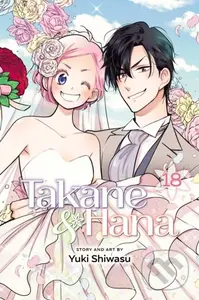 Takane & Hana, Vol. 18 - Yuki Shiwasu