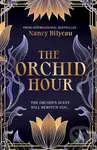 The Orchid Hour - Nancy Bilyeau