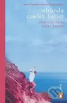 What the Deep Water Knows - Miranda Cowley Heller - kniha z kategorie Poezie