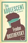 The Adolescent - Michajlovič Fjodor Dostojevskij