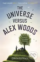 The Universe versus Alex Wood - Gavin Extence - kniha z kategorie Beletrie