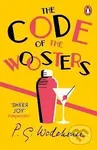 The Code of the Woosters: (Jeeves & Wooster) - Grenville Pelham Wodehouse