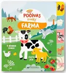 Počúvaj zvuky - Farma - kniha z kategorie Pro děti