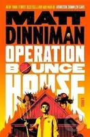 Operation Bounce House - Matt Dinniman