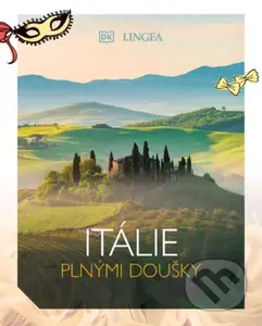 Itálie plnými doušky - kniha z kategorie Průvodci Evropou