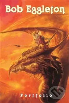 Eggleton, Bob (Portfolio) - Bob Eggleton - kniha z kategorie Maliarstvo a sochárstvo