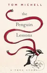 The Penguin Lessons - Tom Michell - kniha z kategorie Beletrie