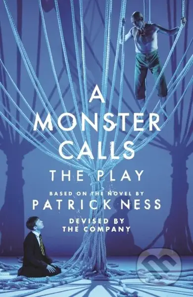 A Monster Calls: The Play - Adam Peck, Sally Cookson - kniha z kategorie Pro děti
