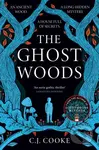 The Ghost Woods - C.J. Cooke - kniha z kategorie Thrillery