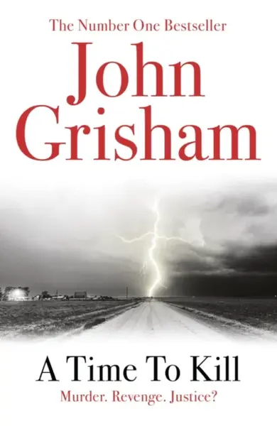 A Time To Kill - John Grisham