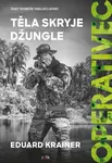 Operativec Těla skryje džungle (3)