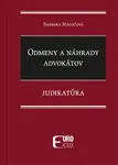 Odmeny a náhrady advokátov