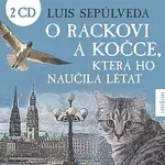 Různí interpreti – O rackovi a kočce, která ho naučila létat