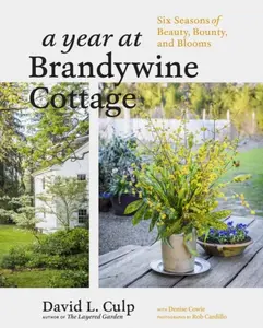 A Year at Brandywine Cottage - David L. Culp, Denise Cowie