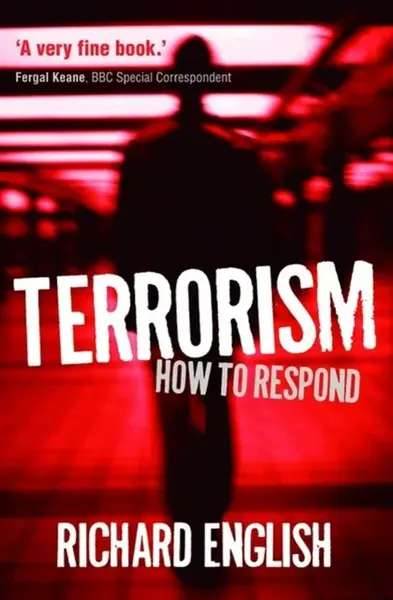 Terrorism - Richard English