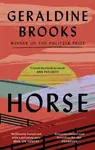 Horse - Geraldine Brooks