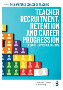 Teacher Recruitment, Retention and Career Progression