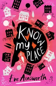 KNOW MY PLACE - Eve Ainsworth