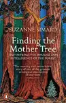 Finding the Mother Tree - Suzanne Simard