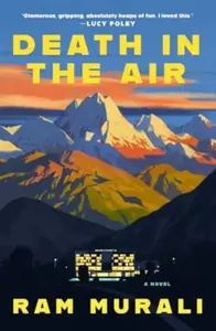 Death in the Air - Ram Murali