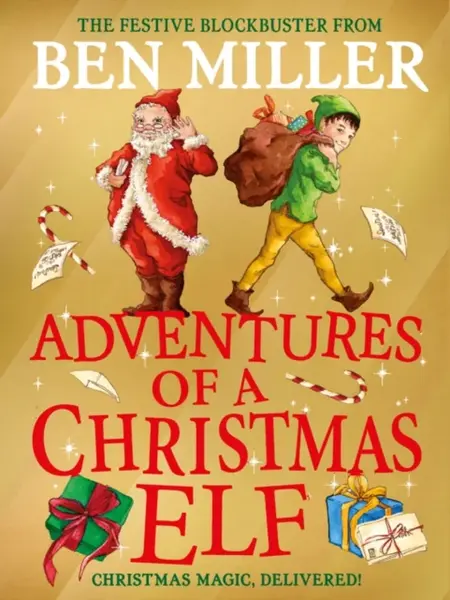 Adventures of a Christmas Elf - Ben Miller