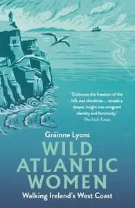 Wild Atlantic Women - Richard Adams