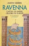 Ravenna - Judith Herrin