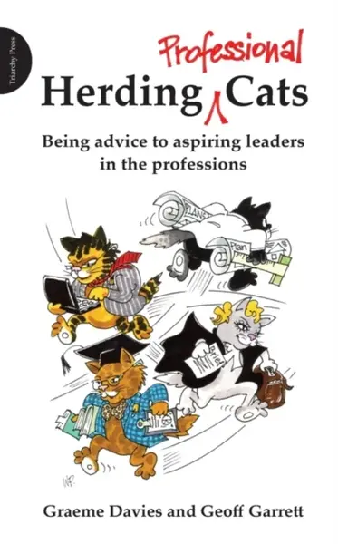 Herding Professional Cats - Geoffrey Garrett, Graeme John Davies