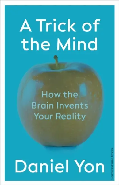 A Trick Of The Mind - Daniel Yon