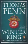 Winter King - Thomas Penn