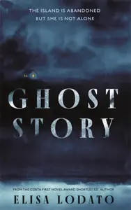 Ghost Story - Elisa Lodato