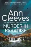 Murder in Paradise - Ann Cleevesová