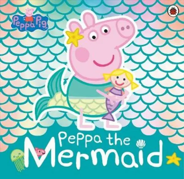 Peppa, the Mermaid - Peppa Pig