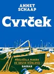 Cvrček - Jindřich Janíček, Annet Schaap