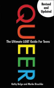 Queer - Kathy Belge, Marke Bieschke