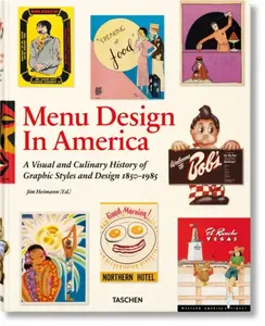 Menu Design in America - Steven Heller, John Mariani