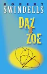 Daz 4 Zoe - Swindells Robert