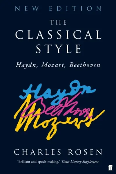 The Classical Style - Charles Rosen