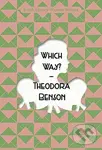 Which Way? - Theodora Benson