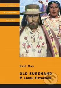 Old Surehand - V Llanu Estacadu - Karl May,Old Surehand - V Llanu Estacadu - Karl May