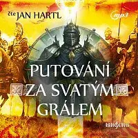 Jan Hartl – Putování za Svatým Grálem (MP3-CD)