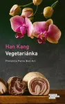 Vegetariánka (poškozená) - Han Kang