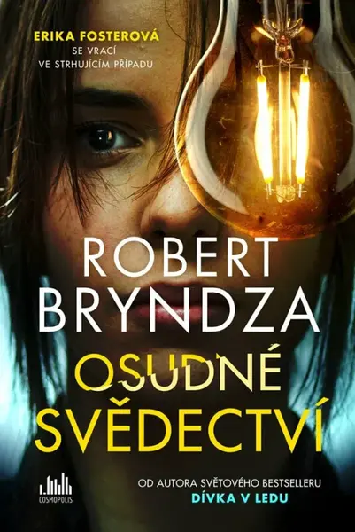 Osudné svědectví (poškozená) - Robert Bryndza