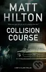 Collision Course - Matt Hilton